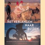 Het verlangen naar buiten: De Nederlandse geschiedenis van het buitenleven door Marcel van Ool