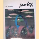 Dagboekschilderijen van Jan Cox =  Ses peintures-journal door Phil Mertens