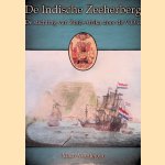 De Indische Zeeherberg. De stichting van Zuid-Afrika door de VOC door Math Verstegen