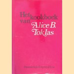 Het kookboek van Alice B. Toklas door Alice B. Toklas
