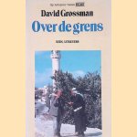 Over de grens
David Grossman
€ 5,00 Over de grens
David Grossman
€ 5,00