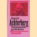 Verzamelde gedichten door Gerrit Achterberg