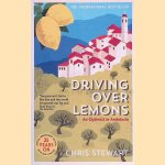 Driving Over Lemons: An Optimist in Andalucia: Special Anniversary Edition door Chris Stewart