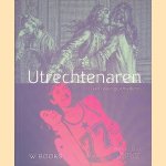 Utrechtenaren: een queer geschiedenis door Marijke Huisman e.a.