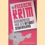 De Russische Krim: Geschiedenis van een betwist schiereiland door Emmanuel Waegemans