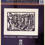 Albert Kaiser - Memento1940-1945 door J&eacute;rome Courtoy