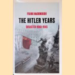 The Hitler Years: Disaster 1939-1945 door Frank Mcdonough