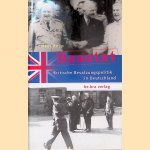 Besetzt: britische Besatzungspolitik in Deutschland door Volker Koop