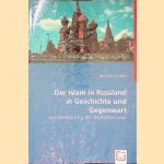 Der Islam in Russland in Geschichte und Gegenwart door Igor Linse-Vriukalo