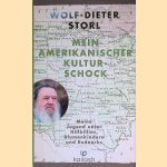 Mein amerikanischer Kulturschock: Meine Jugend unter Hillbillies, Blumenkindern und Rednecks door Wolf-Dieter Storl