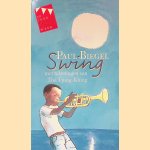 Kinderboekenweekgeschenk 2004: Swing door Paul Biegel