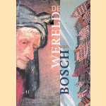 De Wereld Van Bosch door Ronald Glaudemans