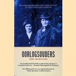 Oorlogsouders: Een familiekroniek over goed en fout in twee adellijke families door Isabel van Boetzelaer