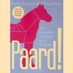 Paard: het schandaal, de feiten en 33 recepten door Karin Amstutz e.a.