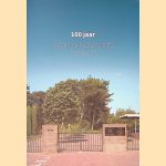 100 jaar Algemene Begraafplaats Zandvoort door Christien Kemp-van der Mije e.a.