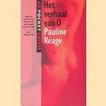 Het verhaal van O door Pauline R&eacute;age