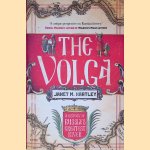 The Volga: A History of Russia's Greatest River door Janet M. Hartley
