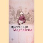 Magdalena door Maarten 't Hart