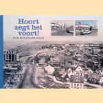 Hoort zegt het voort! 50 jaar Genootschap Oud Zandvoort door Paul Olieslagers