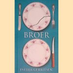Boekenweekgeschenk 2016: Broer door Esther Gerritsen