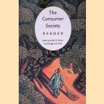 The Consumer Society Reader door Juliet Schor e.a.