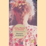 Anna, Hanna en Johanna door Marianne Fredriksson