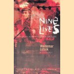 Nine Lives: Ethnic Conflict in the Polish-Ukrainian Borderlands door Waldemar Lotnik e.a.