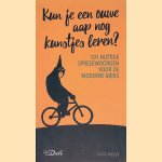 Kun je een ouwe aap nog kunstjes leren? 101 nuttige spreekwoorden voor de moderne mens door Ton den Boon