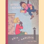 Erik en Karlsson van het Dak door Astrid Lindgren
