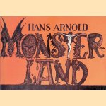 Monsterland door Hans Arnold