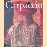 Carpaccio. The Major Pictorial Cycles door Stefania Mason