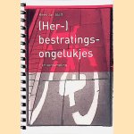 (Her-)bestratingsongelukjes: een verzameling door Kees Jan Slof