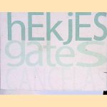 Hekjes = Gates = Cancelas door Leonie Pico