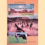 Leidsche Rijn. Nieuwe stad op oude grond door Inge van den Blink