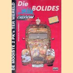 Die gekke bolides: de mooiste PK's ter Wereld: Speciaal nummer 1: 2CV: de auto van 50 jaar door Joelle Ilous