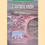 De Fazenda van Castrolanda: Over boeren en boerinnen die hun tenten opsloegen op de campo's van Brazili&euml; door Klaas van Gasselte