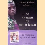 Ze kwamen op motorfietsen: Ontsnapt aan Boko Haram door Andrea C. Hoffmann e.a.