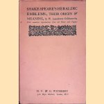 Shake-Speare's Heraldic Emblems: Their Origin and Meaning
W. Lansdown Goldsworthy
&euro;&nbsp;30,00