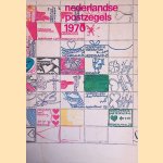 Nederlandse postzegels 1970: achtergronden, vormgeving, emissiegegevens door H. Reinoud