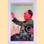 Het rijk van Mao: Een lijdensverhaal door Torbjorn Faerovik