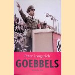 Goebbels: Biografie door Peter Longerich
