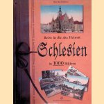 Schlesien in 1000 Bildern door Silke Findeisen