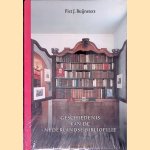 Geschiedenis van de Nederlandse Bibliofilie: Boek- en prentverzamelaars 1750-2010 door P.J. Buijnsters
