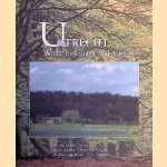 Utrecht: waar het hart vol van is door Ed van Eeden e.a.