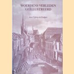 Woerdens verleden ge&iuml;llustreerd door Egbert de Kuijper