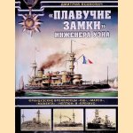 Floating Castles: the engineer learned: French Battleships "Och", "Marso", "Magenta", "Neptune" and Brennus" door Dmitry Yakymovych