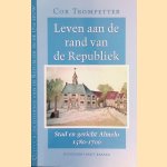 Leven aan de rand van de republiek: stad en gericht Almelo 1580-1700
Cor Trompetter
&euro;&nbsp;10,00