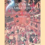 De vier jaargetijden in de kunst van de Nederlanden 1500-1750 door Yvette Bruijnen e.a.