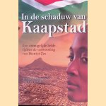 In de schaduw van Kaapstad: een onmogelijke liefde tijdens de verwoesting van District zes : historische roman
Theo de Kok
&euro;&nbsp;10,00