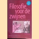 Filosofie voor de zwijnen: over het geluk van dier en mens
Klaas Rozemond
&euro;&nbsp;12,50